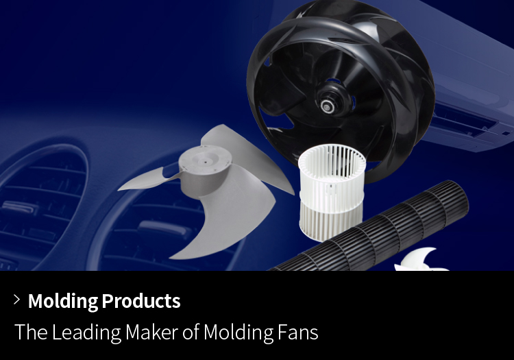 Plastic Products　The Leading Maker of Plastic Fans